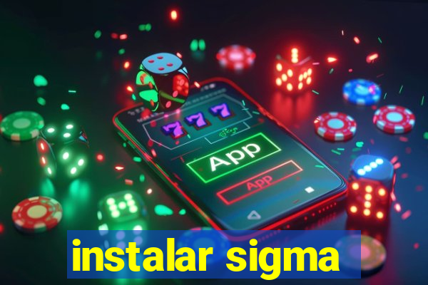 instalar sigma